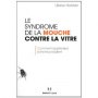syndrome-mouche-contre-vitre